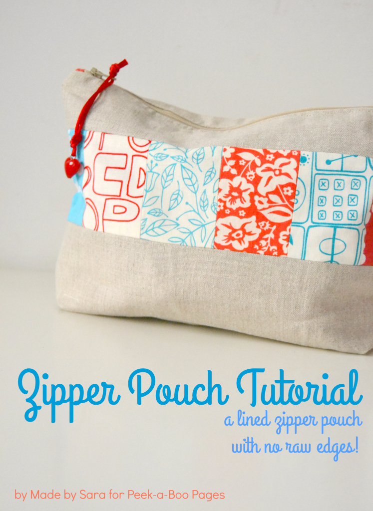 A Simple Lined Zipper Pouch - Tutorial - Peek-a-Boo Pages - Sew Something Special
