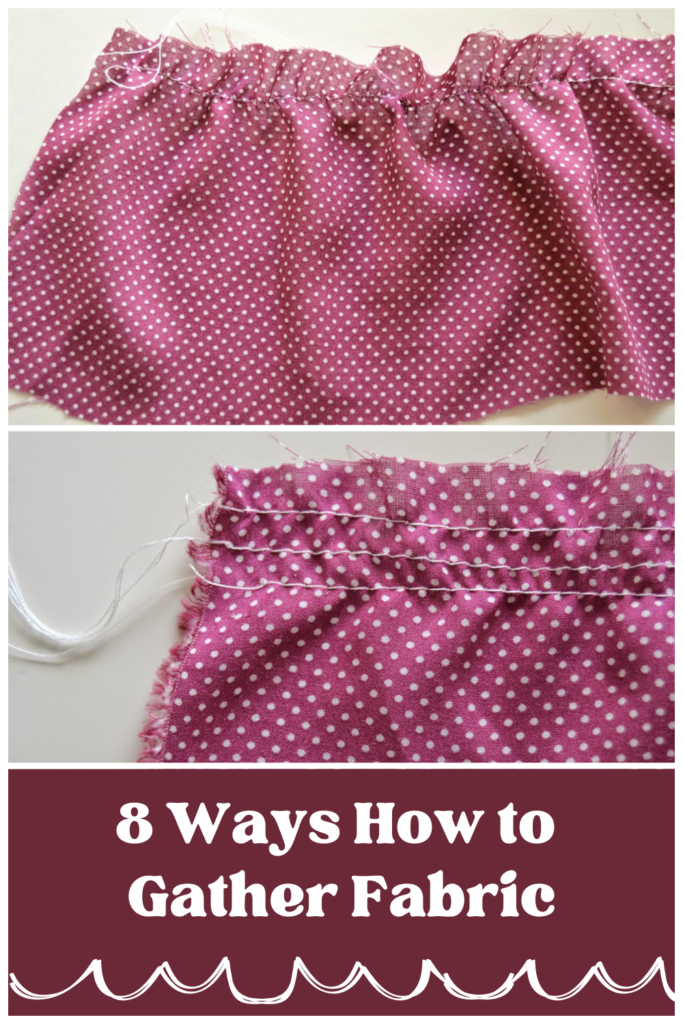 How to Gather Fabric