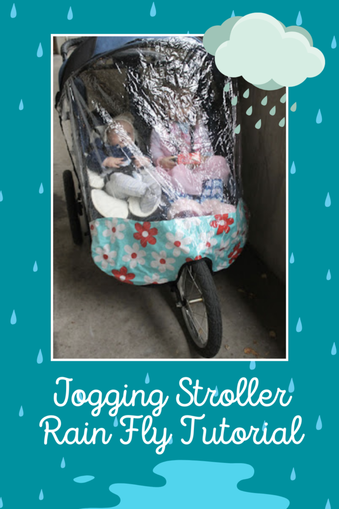 Jogging Stroller Rain Fly Tutorial
